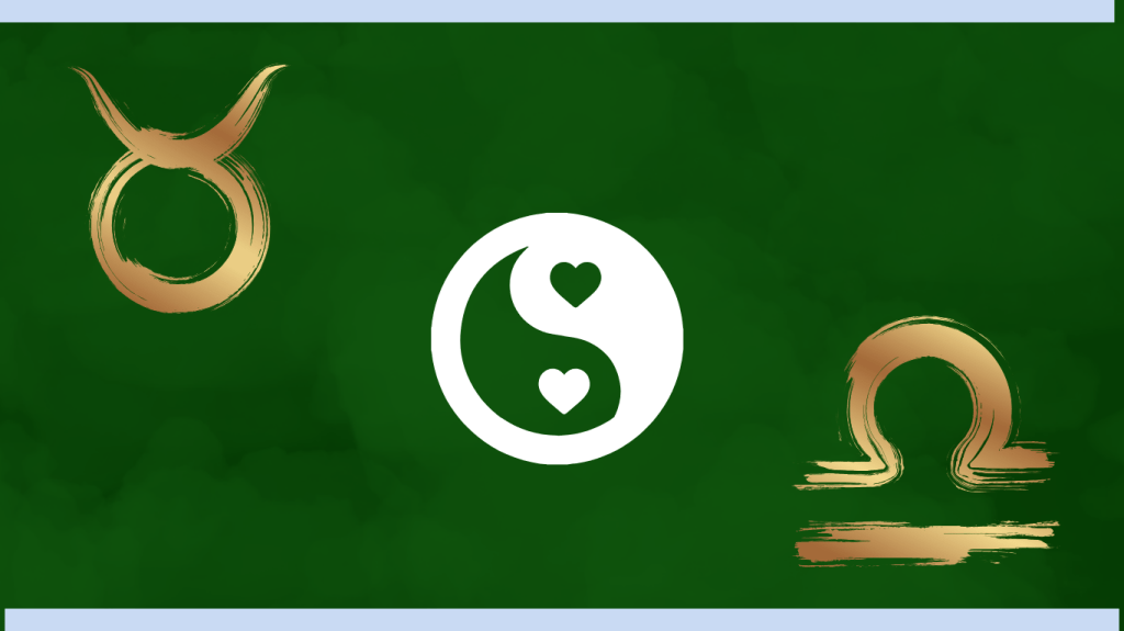 AFİ: Boğa & Terazi Aşk Uyumu – Güzelliğin ve Huzurun İnce&nbsp;Dengesi