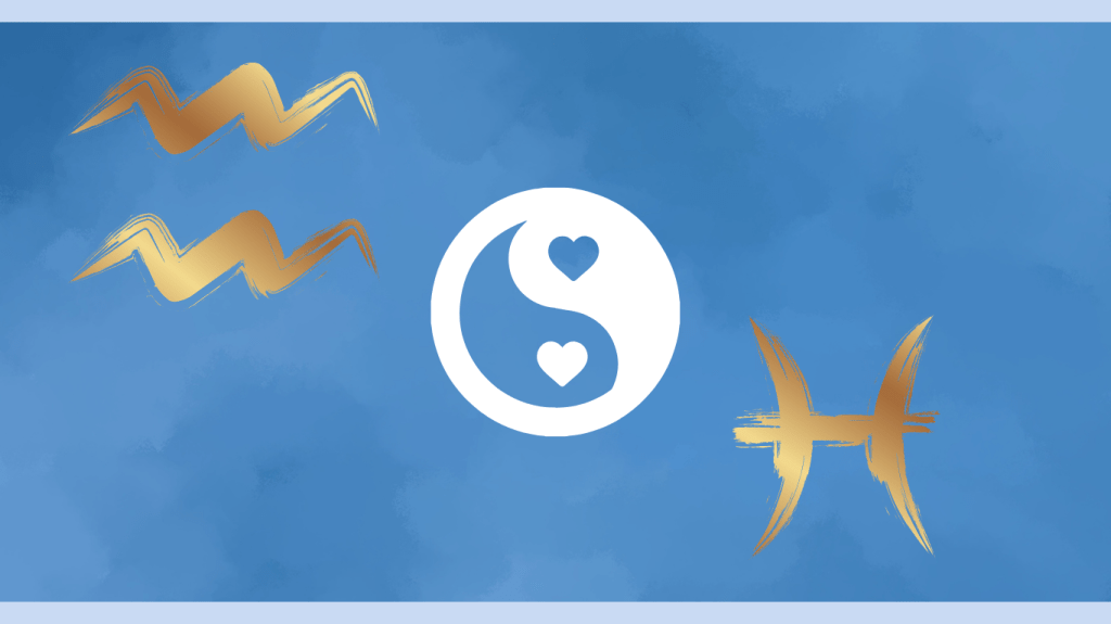 AFİ: Kova & Balık Aşk Uyumu – Rasyonel Zihinle Hayal Dünyasının&nbsp;Teması